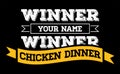 Winner Winner Chicken Dinner Typographic Gaming Poster. Vector