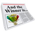 And the Winner Is Newspaper Headline Announcement Trophy Royalty Free Stock Photo
