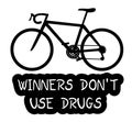 Winners do not use drugs message Royalty Free Stock Photo