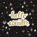 Winter black background with stars and moons and hand drawn words hello winter