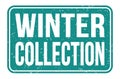 WINTER COLLECTION, words on blue rectangle stamp sign