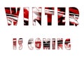 Winter is coming. Illustration of three words. Textured letters on a white background. Red - black - white texture.