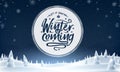 Winter is Coming Text in Cycle White Space on Snowy Night Woodland Royalty Free Stock Photo