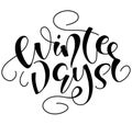 Winter days holiday hand sketched lettering - Christmas black handwritten vector illustration isolated on white