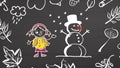Winter dreams. Girl and snowman on chalkboard