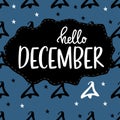 Hello December quote postcard. Cute wallpaper Royalty Free Stock Photo