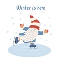 Winter is here card with funny skating gnome. Winter fun, sport and recreation