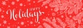 Winter holidays banner with branches of christmas tree on red. Happy new year greeting