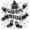 Winter holidays greeting illustration with lettering `Warm wishes`.