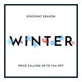 Winter sale discount season banner or poster with snowflakes design template. Vector winter holiday discount shopping text for pri