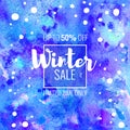 Winter Sale up to 50 percent off. Seasonal discounts. Abstract colorful watercolor banner with hand drawn lettering. Royalty Free Stock Photo