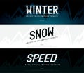 Winter, snow modern alphabet fonts. typography regular and italic font uppercase wind, ice concept. vector illustration Royalty Free Stock Photo