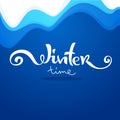 Winter time, vector abstract bckground with lettering composition