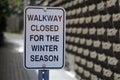 Winter Walkway Closed Sign