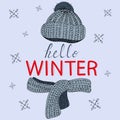 Winter warm knitted hat and scarf with text hello winter on a blue background with snowflakes, vector illustration for greeting