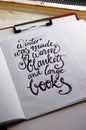 Winter was made for warm blankets calligraphic background