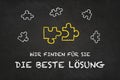 `Wir finden fÃÂ¼r Sie die beste LÃÂ¶sung ` chalk text with puzzle pieces. Translation: `We find the best solution for Royalty Free Stock Photo