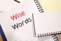 Wise words concept on notebook Royalty Free Stock Photo