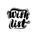 Wish list lettering greeting card.