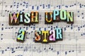 Wish upon star hope dream dreamer dreaming magic love music