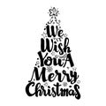 We wish you a merry christmas, lettering vector