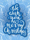We wish you a merry Christmas - quote on patterned background Royalty Free Stock Photo