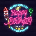 We wish you a very Happy Birthday neon sign. Stamp, badge, sticker with air balloon, firework rockets and birthday hat Royalty Free Stock Photo