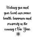 Wishing you and your loved ones peace health happiness Royalty Free Stock Photo