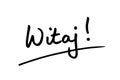 Witaj Royalty Free Stock Photo