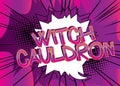 Witch Cauldron Comic book style cartoon words Royalty Free Stock Photo