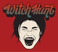 Witch Hunt. Vector handwritten lettering