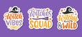 Witch Vibes, Witches Squad Inscription Stickers Set