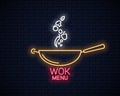 Wok neon banner. Frying pan cooking menu