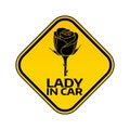 Woman car driver sticker. Female in automobile warning sign Lady silhouette of a rose in yellow rhombus to vehicle glass