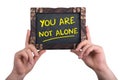 You are not alone Royalty Free Stock Photo
