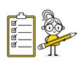Woman holds in his hands a pencil and checking a to-do list. Business concept with funny stickman. Vector stock illustration