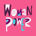 Woman Power Phrase. Motivation lettering. Hand drawn vector illustration.