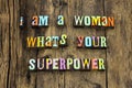 Woman leadership super power superpower female women respect intelligence Royalty Free Stock Photo