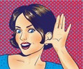 Woman with surprised face listening to a whisper. Vector illustration in pop art retro comic style.