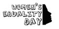 Women Equality Day Text calligraphy with Female Silhouette, Empowered Woman, women in solitude Silhouette Portrait