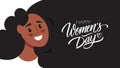 Women`s Day celebrate banner with hand lettering greetings Happy Women`s Day.