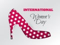 Women`s day greeting card with cuted white-dotted pink silhouette of shoe