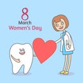 Women`s Day March 8. Cartoon tooth holding a heart and gives it to woman.