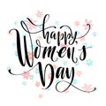 Women s Day text design with flowers on square background. Vector illustration. Womens Day greeting calligraphy design