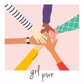 Women`s hands on top of each other. Girl Power. Feminism symbol