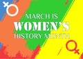 Women\'s History Month is an annual declared month that highlights the contributions of women to events in