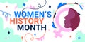 Women`s History Month banner with female face and gender sign, as the concepts of women`s roles in world history.