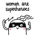 Women are superheroes hand drawn illustration marshmallow in a mask with lightning in a hand for prints posters t shirt