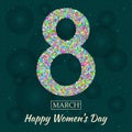 Womens Day greeting card. Beautiful glitter figure eight, text 8 March, Happy Womens Day, background with bokeh, bubbles, blinks,