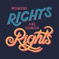 Womens rights are human rights vector illustration,print for t shirts,posters,cards and banners